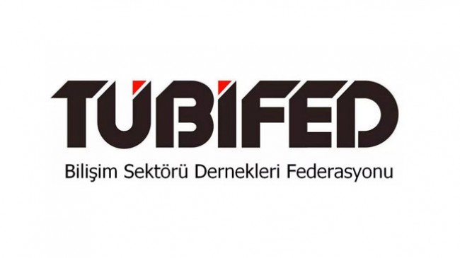 TÜBİFED BİLİŞİM SEKTÖRÜ DERNEKLERİ FEDERASYONU